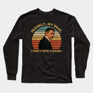 Rhett Butler Frankly My Dear I Don't Give A Damn Vintage Long Sleeve T-Shirt